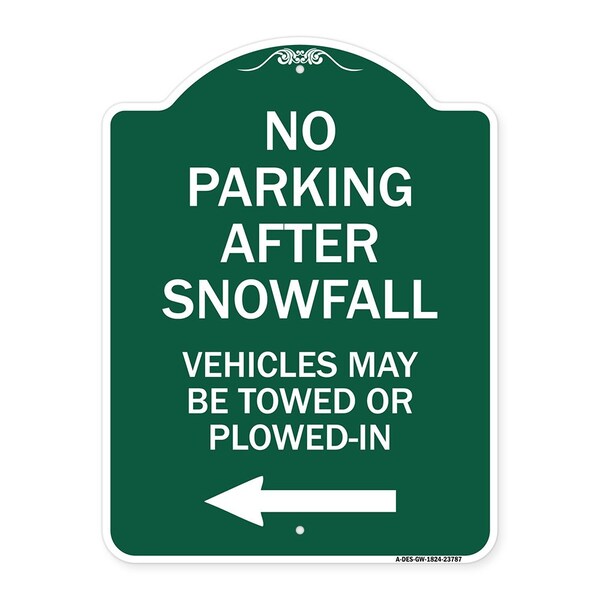 Signmission No Parking After Snowfall Vehicles May Be Towed or Plowed-In with Left Arrow, A-DES-GW-1824-23787 A-DES-GW-1824-23787 - main